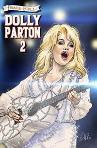 Cover image for Female Force: Dolly Parton 2: The Sequel