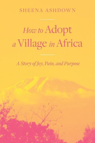 Cover image for How to Adopt a Village in Africa