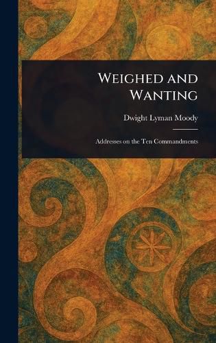 Cover image for Weighed and Wanting