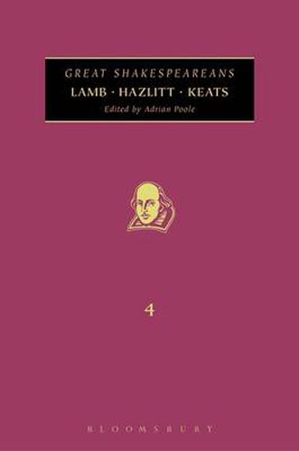 Cover image for Lamb, Hazlitt, Keats: Great Shakespeareans: Volume IV