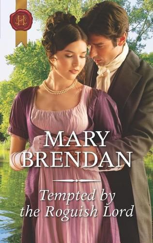 Cover image for Tempted By The Roguish Lord