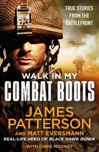 Cover image for Walk in My Combat Boots: True Stories from the Battlefront