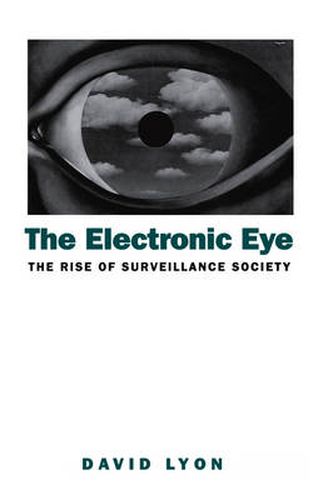 The Rise of Surveillance Society: Computers and Social Control in Context