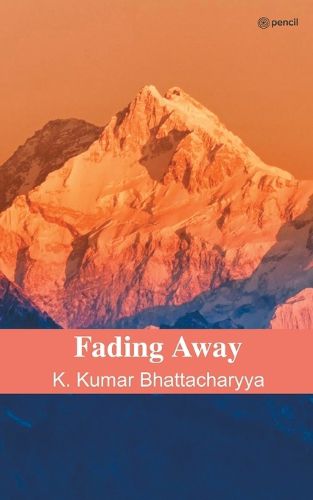 Cover image for Fading Away