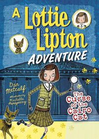 Cover image for The Curse of the Cairo Cat: A Lottie Lipton Adventure