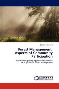 Cover image for Forest Management Aspects of Community Participation