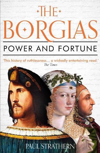 Cover image for The Borgias: Power and Fortune