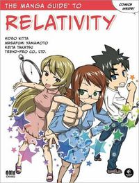 Cover image for The Manga Guide To Relativity