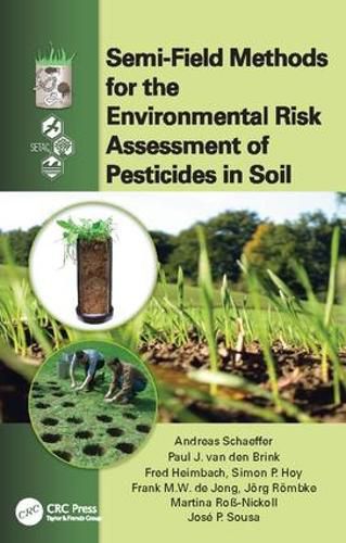 Cover image for Semi-Field Methods for the Environmental Risk Assessment of Pesticides in Soil