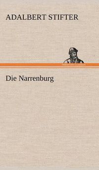 Cover image for Die Narrenburg