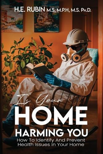 Cover image for Is Your Home Harming You?