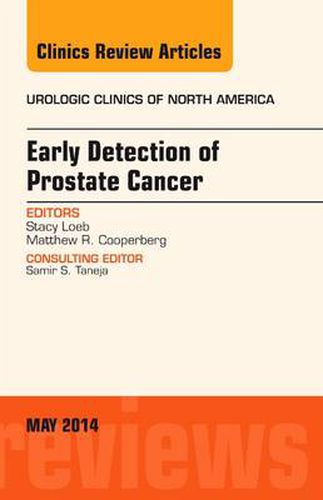 Cover image for Early Detection of Prostate Cancer, An Issue of Urologic Clinics