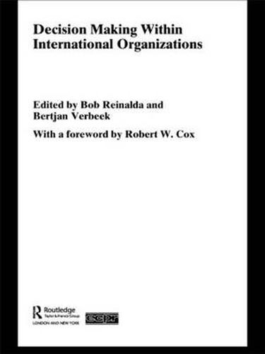 Cover image for Decision Making Within International Organisations