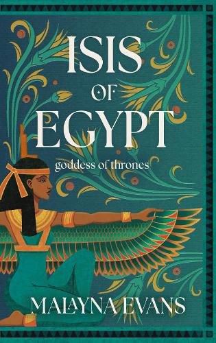 Cover image for Isis of Egypt: Goddess of Thrones