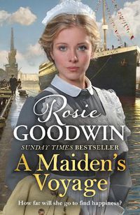 Cover image for A Maiden's Voyage: The heart-warming Sunday Times bestseller