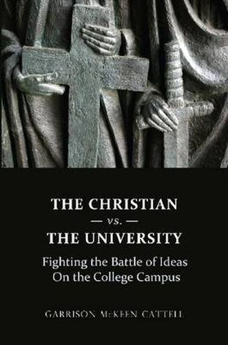 Cover image for The Christian Vs. The University