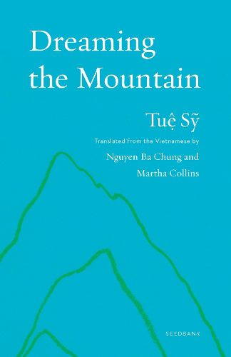 Cover image for Dreaming the Mountain: Poems by Tue Sy