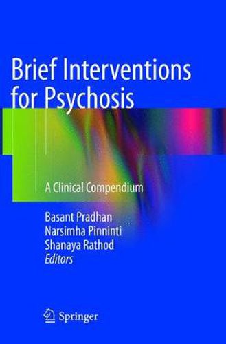 Cover image for Brief Interventions for Psychosis: A Clinical Compendium