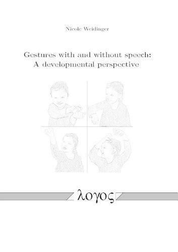 Cover image for Gestures with and without Speech: a Developmental Perspective