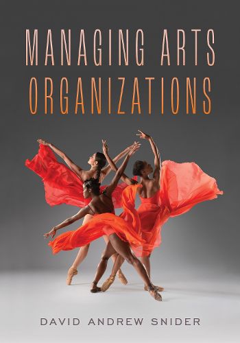 Cover image for Managing Arts Organizations