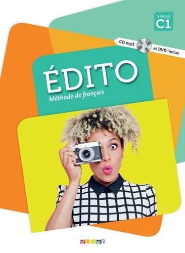 Cover image for Edito (nouvelle edition): Livre C1 + DVD-Rom + livre numerique