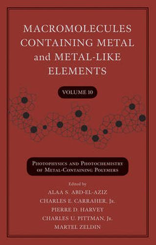 Cover image for Macromolecules Containing Metal and Metal-Like Elements