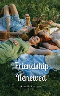 Cover image for Friendship Renewed