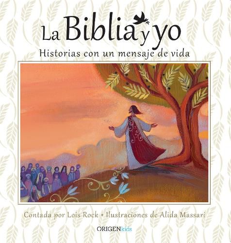 Cover image for La Biblia y yo / The Bible and Me: Historias con un mensaje de vida