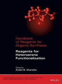 Cover image for Handbook of Reagents for Organic Synthesis: Reagents for Heteroarene Functionalization