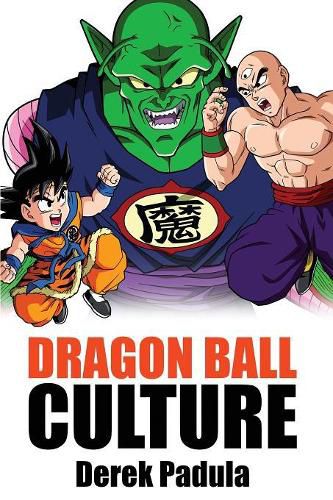 Cover image for Dragon Ball Culture Volume 5: Demons