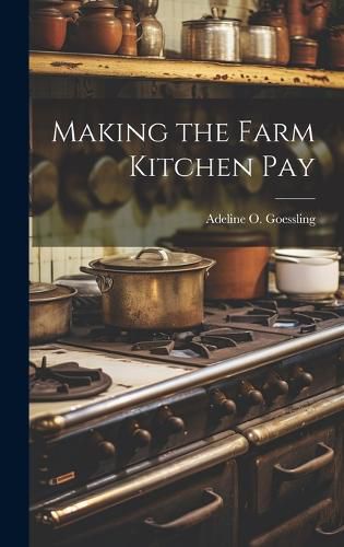 Cover image for Making the Farm Kitchen Pay