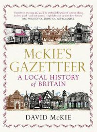 Cover image for Mckie's Gazetteer: A Local History of Britain