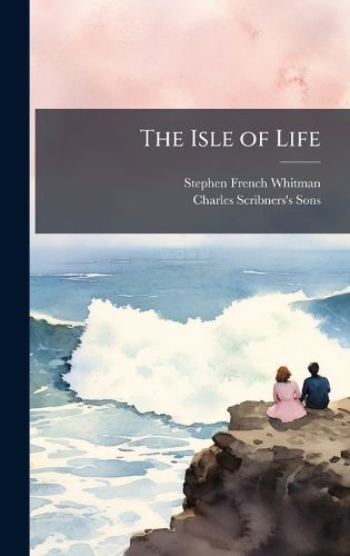 Cover image for The Isle of Life