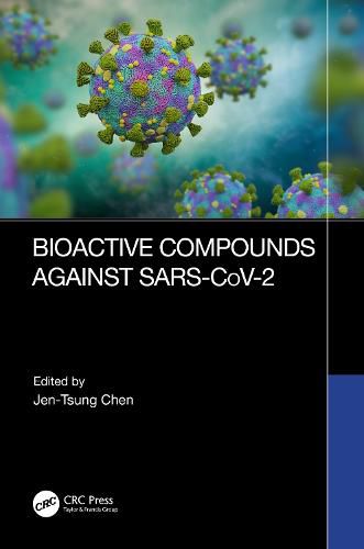 Cover image for Bioactive Compounds Against SARS-CoV-2