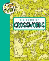 Cover image for Go Fun! Big Book of Crosswords, 2