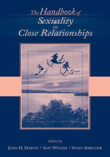 Cover image for The Handbook of Sexuality in Close Relationships