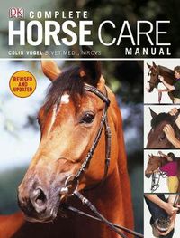 Cover image for Complete Horse Care Manual