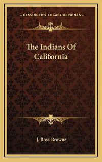 Cover image for The Indians of California