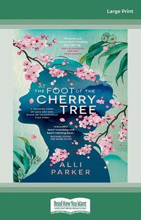 Cover image for At the Foot of the Cherry Tree