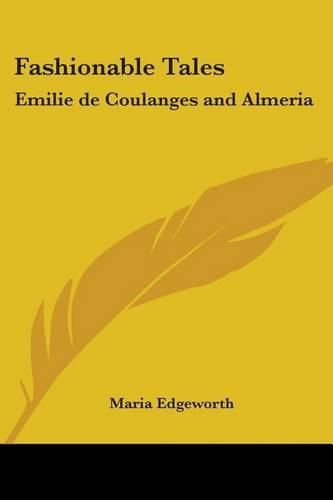 Cover image for Fashionable Tales: Emilie De Coulanges and Almeria