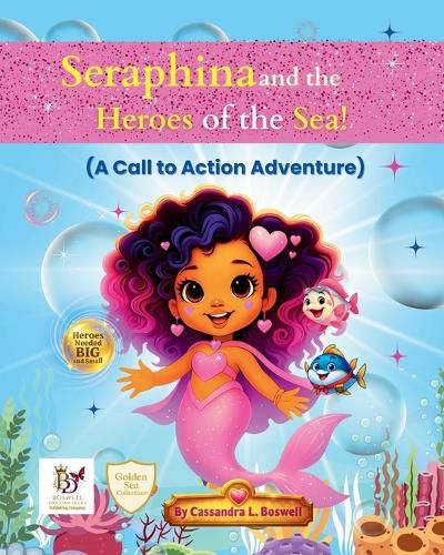 Cover image for Seraphina and the Heroes of the Sea!