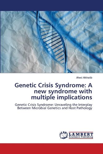 Cover image for Genetic Crisis Syndrome
