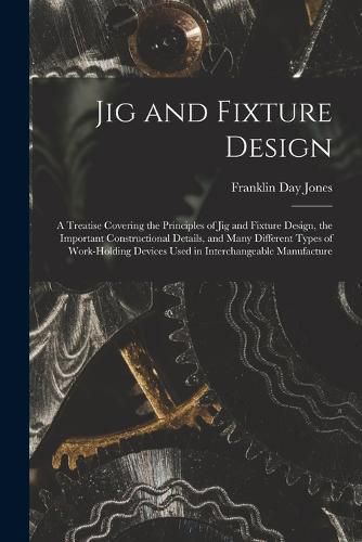 Cover image for Jig and Fixture Design