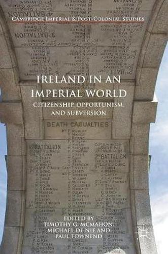 Cover image for Ireland in an Imperial World: Citizenship, Opportunism, and Subversion