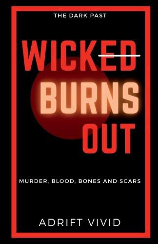 Cover image for Wick Burns Out