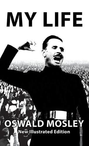 Cover image for My Life - Oswald Mosley