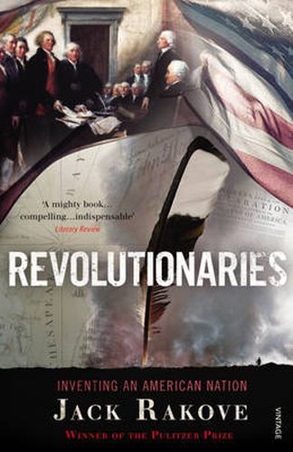 Cover image for Revolutionaries: Inventing an American Nation