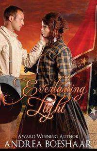 Cover image for Everlasting Light: A Civil War Romance