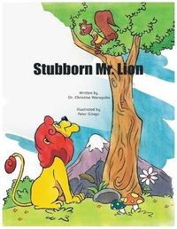 Cover image for Stubborn Mr. Lion