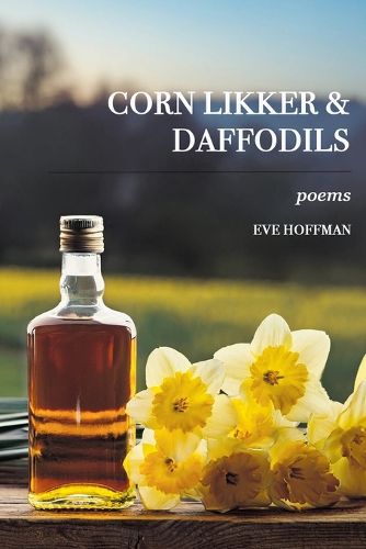 Cover image for Corn LIkker & Daffodils